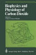 Biophysics and physiology of carbon dioxide : Symposium held at the University of Regensbury (FRG) April 17-20, 1979 /