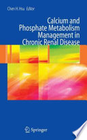 Calcium and phosphate metabolism management in chronic renal disease /