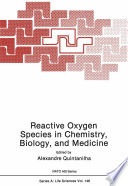 Reactive oxygen species in chemistry, biology, and medicine /