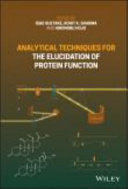 Analytical techniques for the elucidation of protein function /