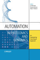 Automation in proteomics and genomics : an engineering case-based approach /