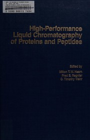High-performance liquid chromatography of proteins and peptides : proceedings of the first international symposium /