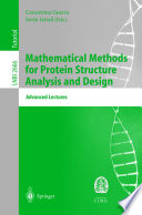 Mathematical methods for protein structure analysis and design : C.I.M.E. Summer School, Martina Franca, Italy, July 9-15, 2000 : advanced lectures /