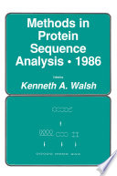 Methods in protein sequence analysis, 1986 /