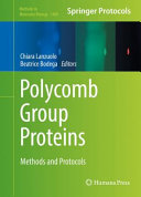 Polycomb Group Proteins : Methods and Protocols /