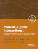 Protein-ligand interactions : hydrodynamics and calorimetry : a practical approach /