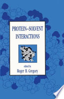 Protein-solvent interactions /