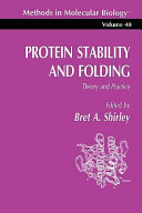 Protein stability and folding : theory and practice /