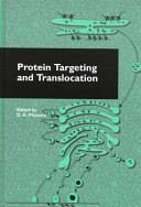 Protein targeting and translocation /