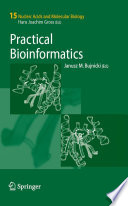 Practical bioinformatics /