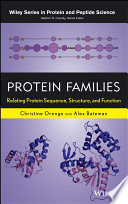 Protein families : relating protein sequence, structure, and function /