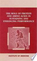 The role of protein and amino acids in sustaining and enhancing performance /