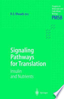 Signaling pathways for translation : insulin and nutrients /