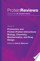 Proteomics and protein-protein interactions : biology, chemistry, bionformatics, and drug design /