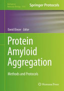 Protein Amyloid Aggregation : Methods and Protocols /
