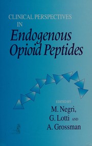 Clinical perspectives in endogenous opioid peptides /