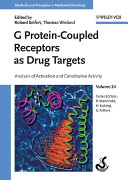 G protein-coupled receptors as drug targets : analysis of activation and constitutive activity /