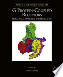 G protein-coupled receptors : signaling, trafficking and regulation /