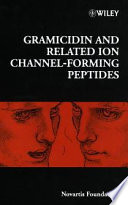 Gramicidin and related ion channel-forming peptides.