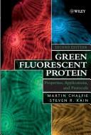 Green fluorescent protein : properties, applications, and protocols /