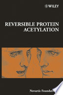 Reversible protein acetylation /