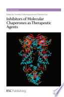 Inhibitors of molecular chaperones as therapeutic agents /