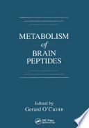Metabolism of brain peptides /