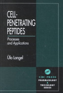 Cell-penetrating peptides : processes and applications /