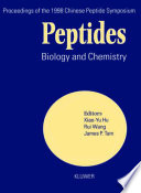 Peptides : biology and chemistry : proceedings of the 1998 Chinese peptide Symposium, July 14-17, 1998, Lanzhou, China /