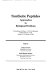 Synthetic peptides : approaches to biological problems : proceedings of a Glaxo-UCLA colloquium held at Park City, Utah, January 31- February 4, 1988 /