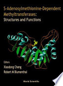 S-adenosylmethionine-dependent methyltransferases : structures and functions /