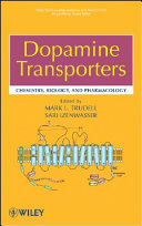 Dopamine transporters : chemistry, biology, and pharmacology /
