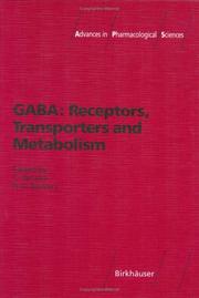 GABA : receptors, transporters, and metabolism /