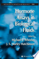 Hormone assays in biological fluids /