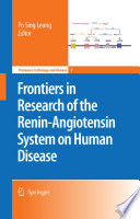 Frontiers in research of the renin-angiotensin system on human disease /