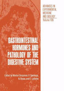 Gastrointestinal hormones and pathology of the digestive system /