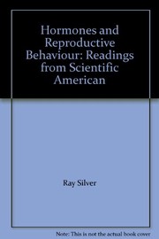 Hormones and reproductive behavior : readings from Scientific American /