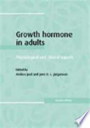 Growth hormone in adults : physiological and clinical aspects /