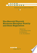 The steroid/thyroid hormone receptor family and gene regulation : proceedings of the 2nd International CBT Symposium Stockholm, Sweden, November 4-5, 1988 /