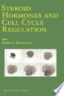 Steroid hormones and cell cycle regulation /