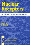 Nuclear receptors : a practical approach /