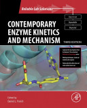 Contemporary enzyme kinetics and mechanism /