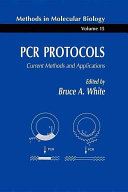 PCR protocols : current methods and applications /