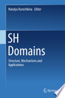 SH domains : structure, mechanisms and applications /