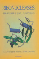 Ribonucleases : structures and functions /