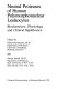 Neutral proteases of human polymorphonuclear leukocytes : biochemistry, physiology, and clinical significance /