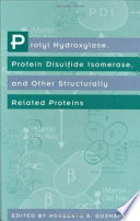 Prolyl hydroxylase, protein disulfide isomerase, and other structurally related proteins /