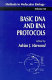 Basic DNA and RNA protocols /