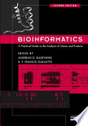 Bioinformatics : a practical guide to the analysis of genes and proteins /