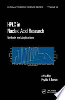 HPLC in nucleic acid research : methods and applications /